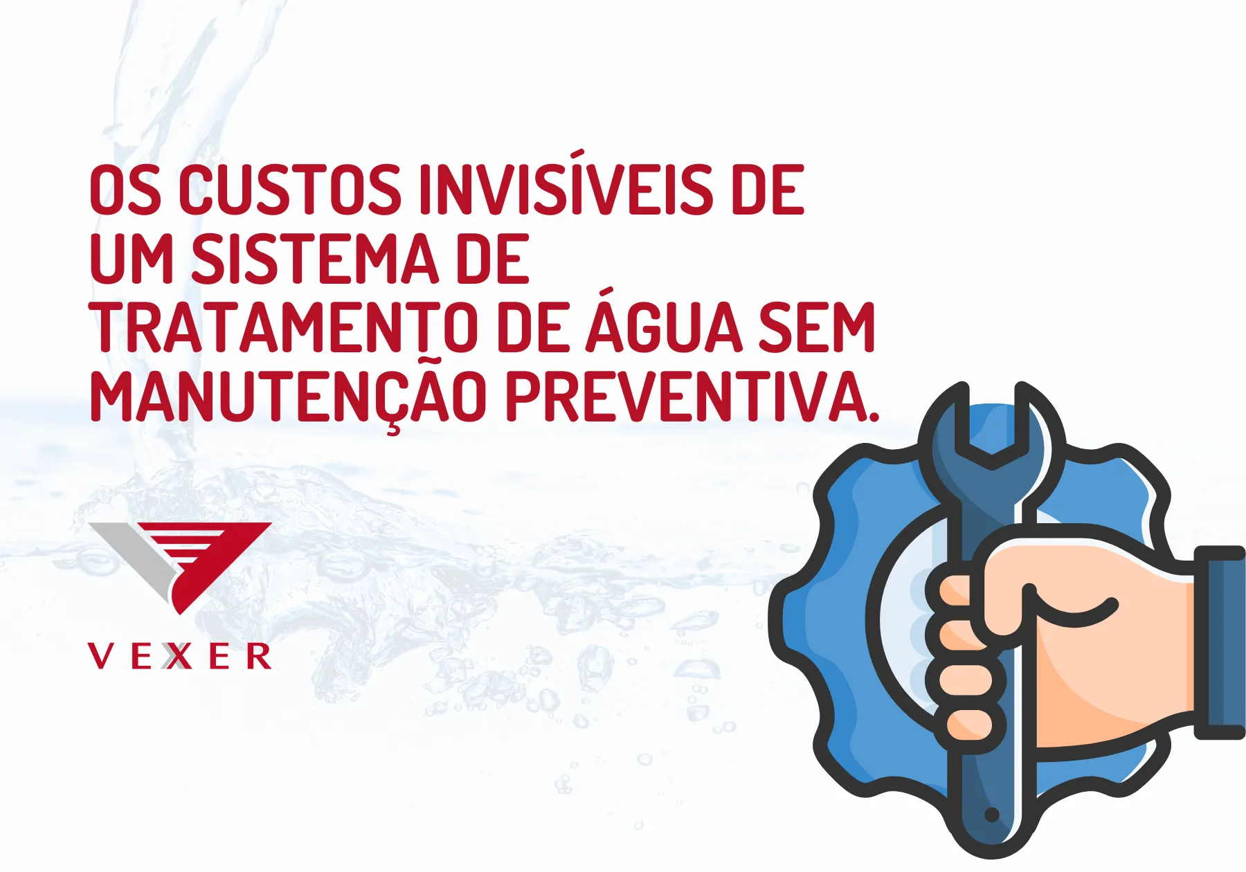 Os custos invisíveis de um sistema de tratamento de água sem manutenção preventiva